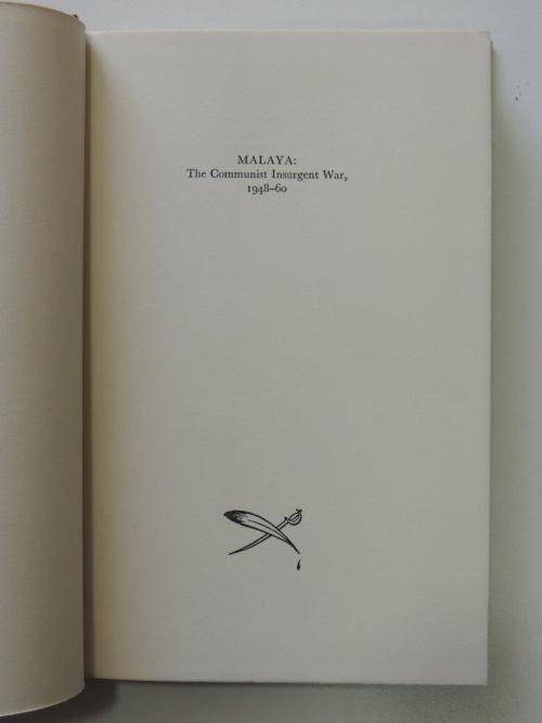 Malaya: The Communist Insurgent War, 1948-1960 - Edgar O`Ballance