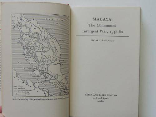 Malaya: The Communist Insurgent War, 1948-1960 - Edgar O`Ballance