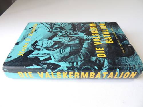 Die Valskerm Bataljon - Heinz G. Konsalik