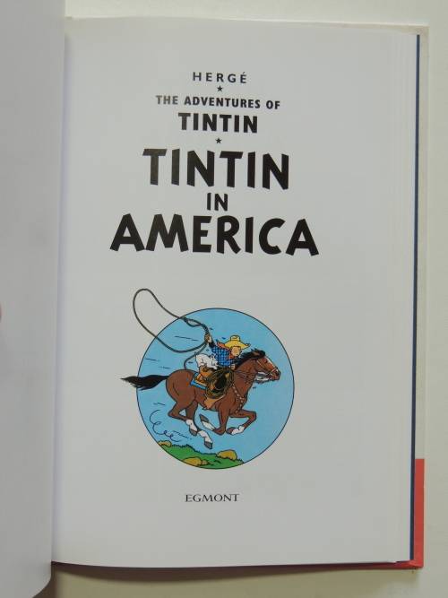 The Adventures of TINTIN - Volume 1 - In the Land of the Soviets, In America - Hergé