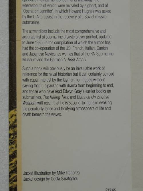 Few Survived - A History of Submarine Disasters - Edwyn Gray