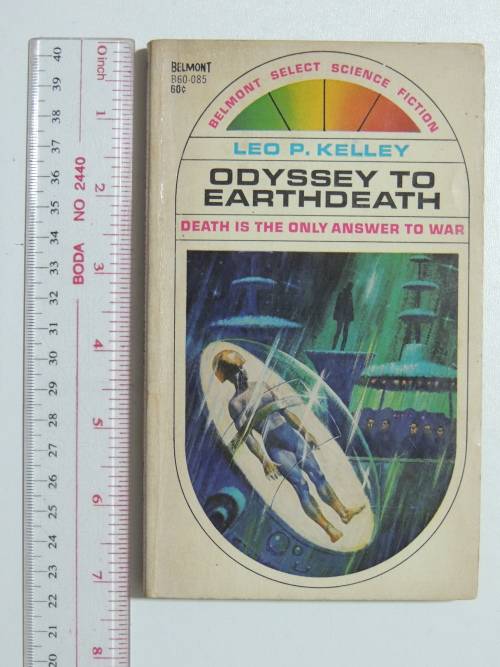 Odyssey to Earthdeath - Leo P Kelley