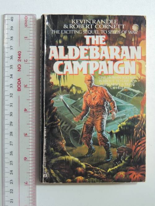The Aldebaran Campaign - Sequel to Seeds of War- Kevin Randle, Rbert Cornett