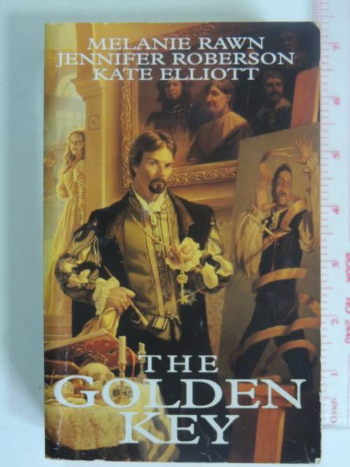 The Golden Key- Melanie Rawn, Jennifer Roberson, Kate Elliot