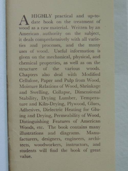 Wood Technology - Constitution, Properties and Uses - 3rd ed. 1951- Harry Donald Tieman