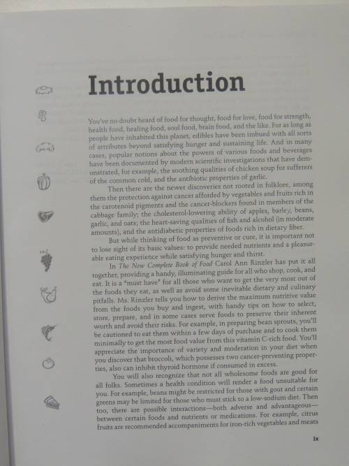 The New Complete Book of Food - A Nutritional, Medical & Culinary Guide - Carol Ann Rinzler