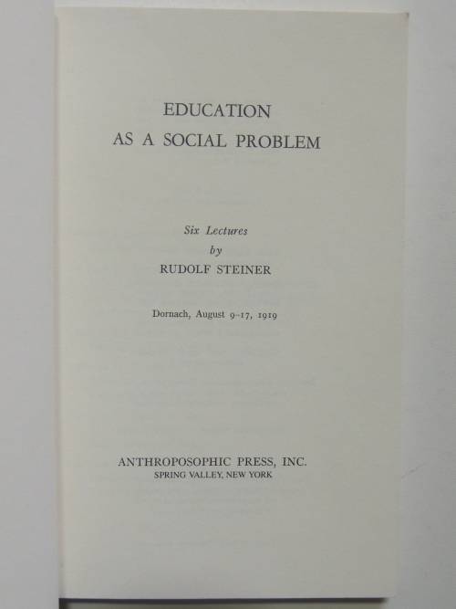 Education as a Social Problem, Lectures 1919 - Rudolf Steiner