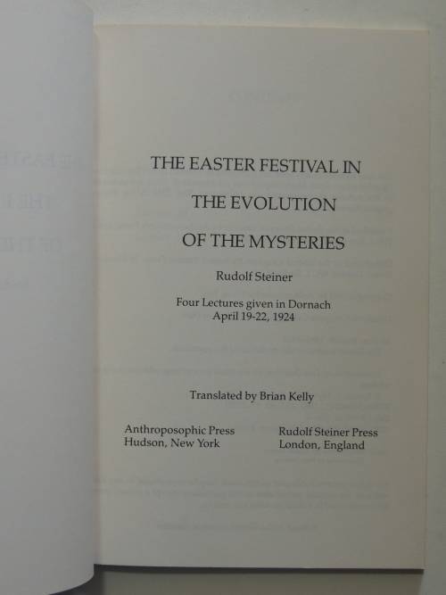 The Easter Festival in the Evolution of the Mysteries, Lectures 1924 - Rudolf Steiner