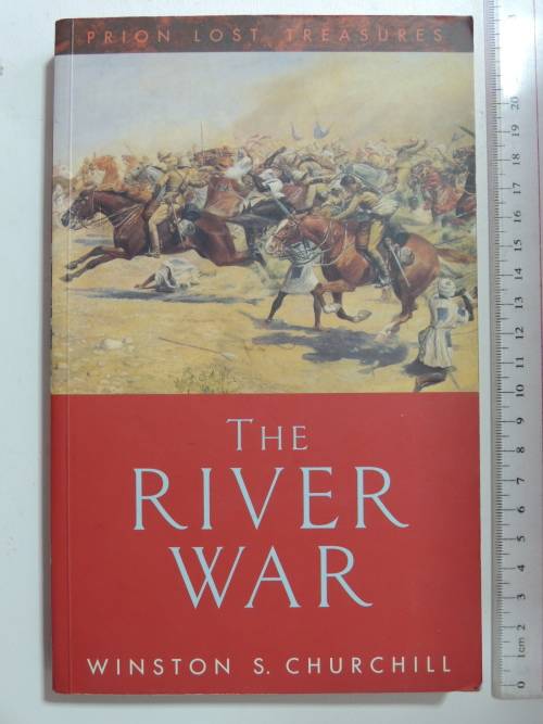 The River War - Winston S. Churchill