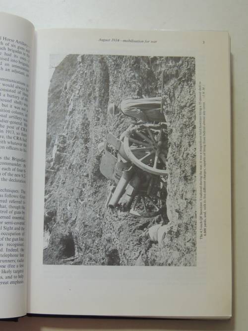 History Of The Royal Artillery Regiment - Western Front 1914 - 18 - General Sir Martin Farndale, KCB
