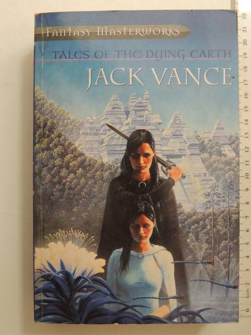 Fantasy Masterworks- Tales of the Dying Earth - 4 Stories -  Jack Vance