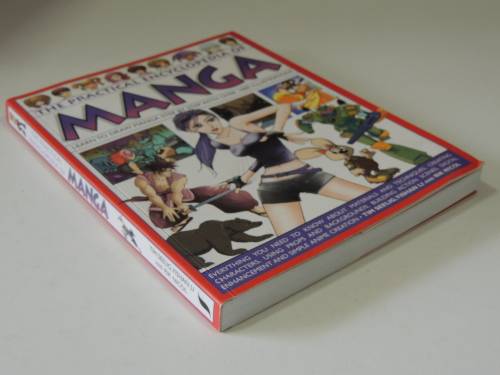 The Practical Encyclopedia of Manga, Learn to draw Manga Step by Step - Tim Seelig,Yishan Li, RN