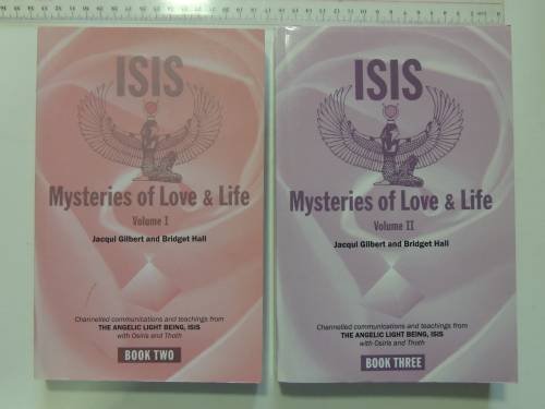 Isis, Mysteries of Love & Life, Vol 1 & 2....ISIS with Osiris and Toth- Jacqui Gilbert, Bridget Hall