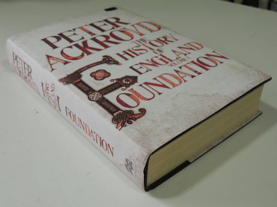 Foundation - The History Of England Vol 1 - Peter Ackroyd