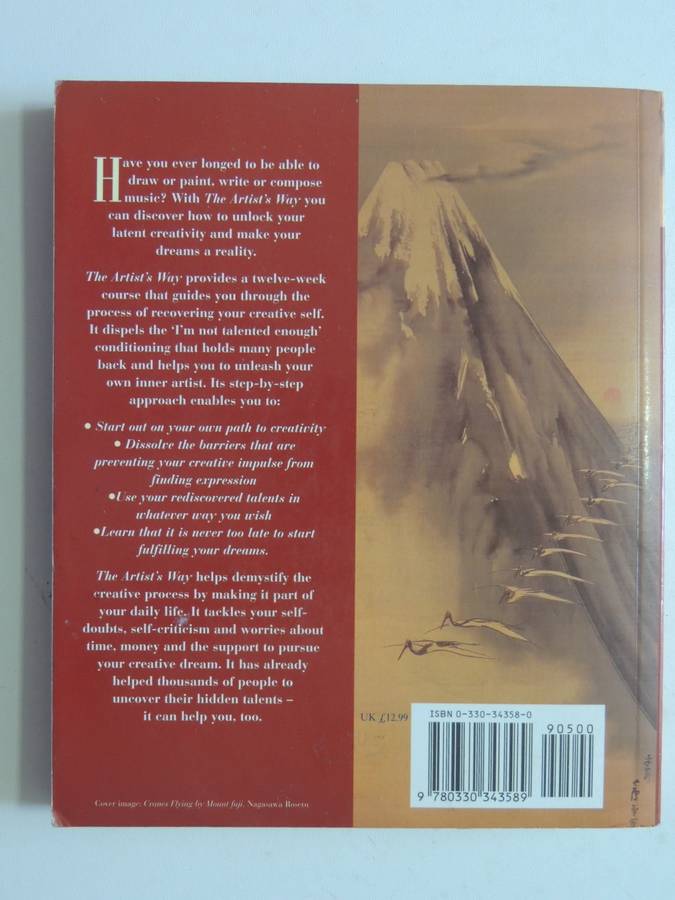 The Artist`s Way, A Course in Discovering & Recovering your Creative Self - Julia Cameron