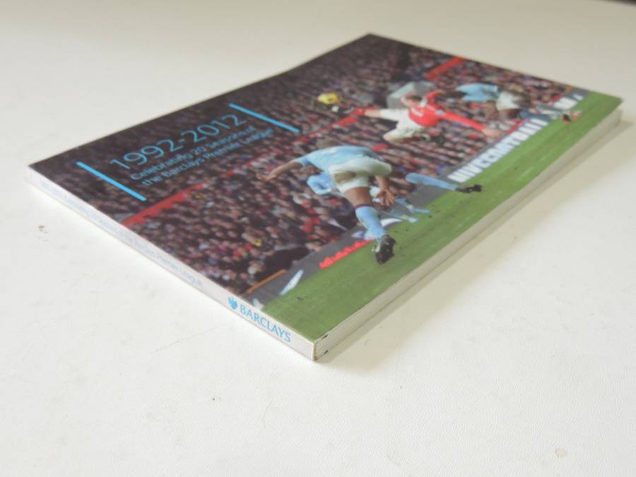 1992 - 2012 Celebrating 20 Seasons of the Barclays Premier League