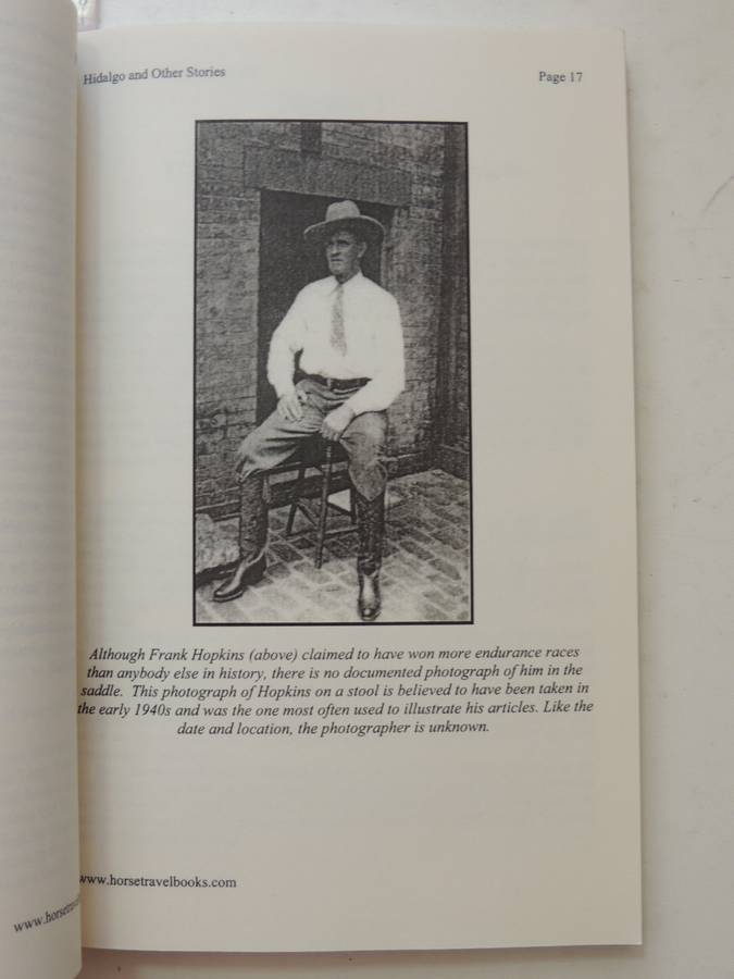 Hidalgo & Other Stories, The Complete Works of Frank T Hopkins, & Comprehensive Study- Frank Hopkins