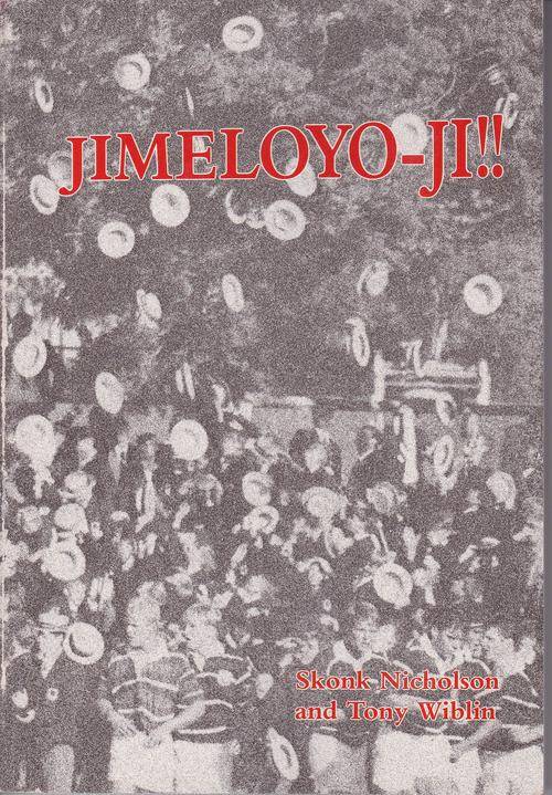 JIMELOYO-JI! - The story of rugby at Maritzburg College 1870-1990