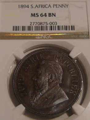 Paul Kruger ZAR Penny (1d) 1894 NGC graded MS64BN (a SUPER GRADE for issue)