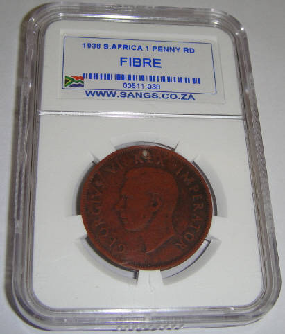 FIBRE 1938 Penny (1d) holed : Union of South Africa : Sangs authenticated