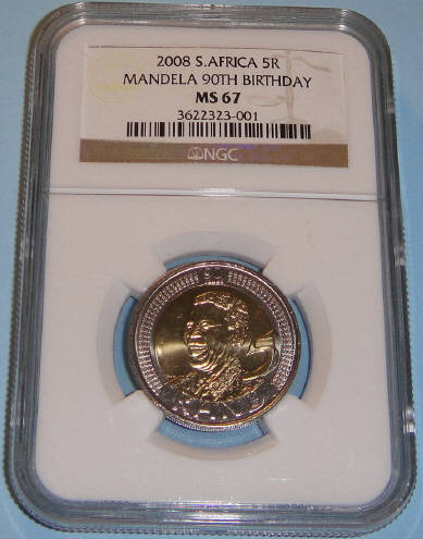 2008 Nelson Mandela 90th Birthday R5: NGC Graded MS67 (Mint State)