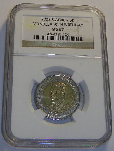 Nelson Mandela : 90th Birthday R5 of 2008 : NGC Graded MS67
