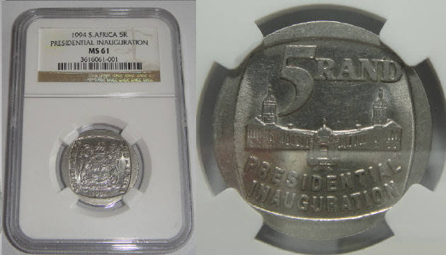Republic of South Africa : Presidential Inauguration R5 of 1994: NGC graded MS 61
