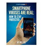 Smartphone Viruses Are Real How To Stay Protected EBOOK