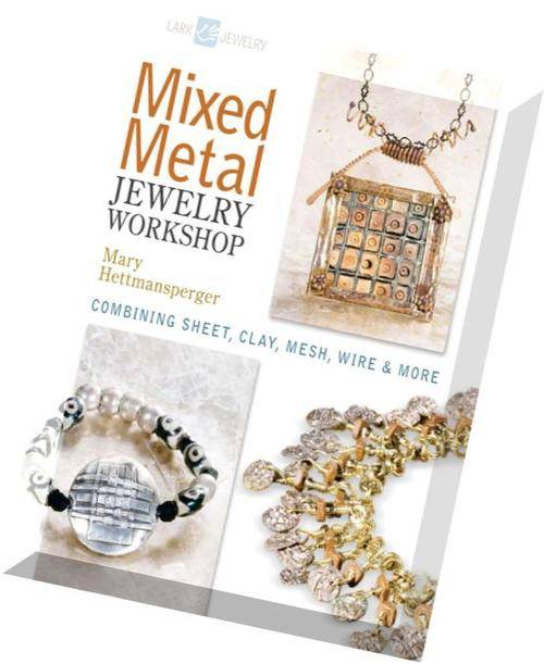 Mixed-Metal-Jewelry-Workshop MAGAZINE  EBOOK