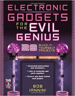Electronic Gadgets for the Evil Genius 28 Build-It-Yourself Projects EBOOK