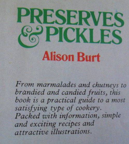Preserves and Pickles - Alison Burt
