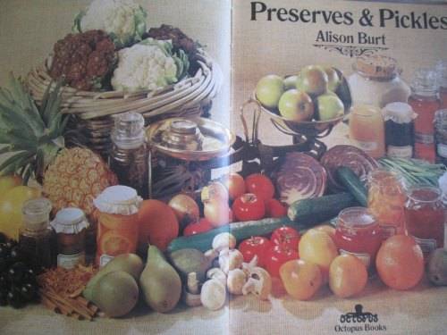 Preserves and Pickles - Alison Burt