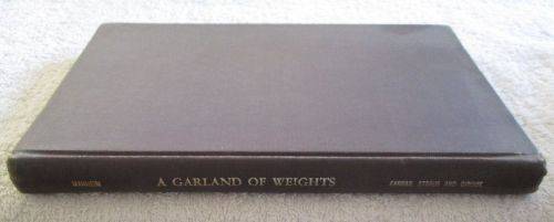 A Garland of Weights - Collecting Antique Glass Paperweights - Frank J. Manheim