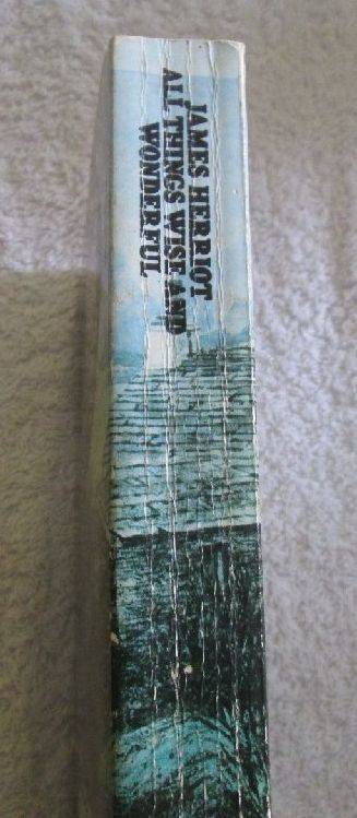 All Things Wise and Wonderful - James Herriot