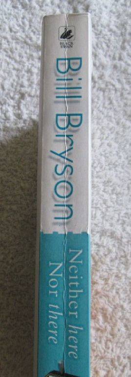 Neither here Nor there - Travels in Europe - Bill Bryson