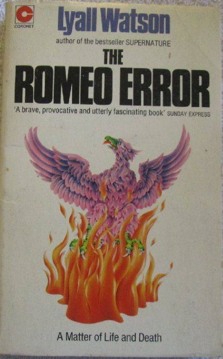 The Romeo Error - Lyall Watson
