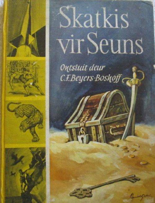 Skatkis vir Seuns - Ontsluit deur C.F. Beyers-Boshoff