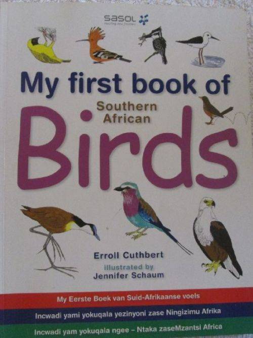 My First Book of South African Birds - Erroll Cuthbert Illustrated by Jennifer Schaum