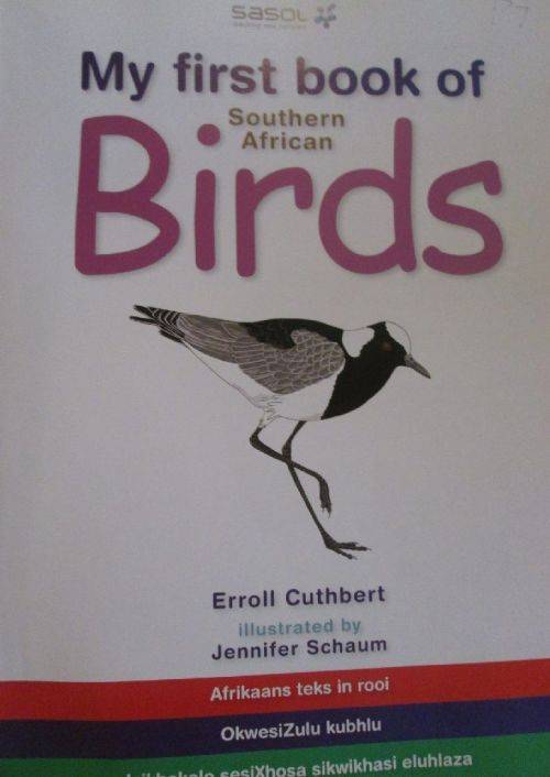 My First Book of South African Birds - Erroll Cuthbert Illustrated by Jennifer Schaum