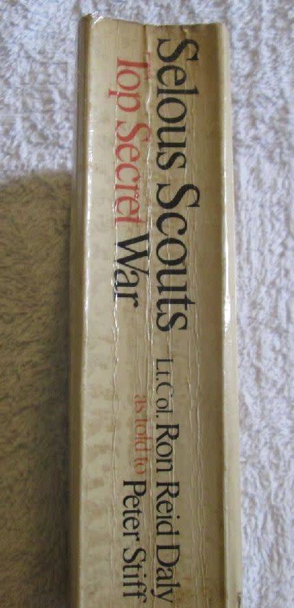 Selous Scouts - Top Secret War - Lt Col Ron Reid Daly as told to Peter Stiff