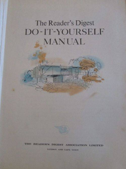 The Reader's Digest Do-It-Yourself Manual
