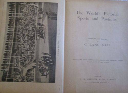 The World's Pictorial Sports and Pastimes - Vintage book.