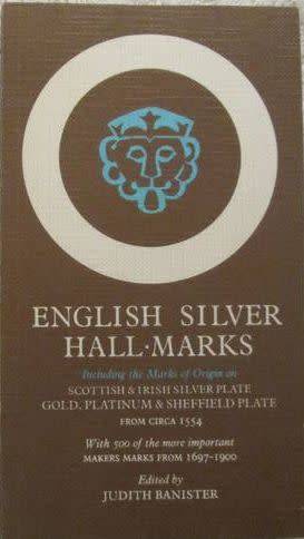 English Silver Hallmarks - Judith Banister