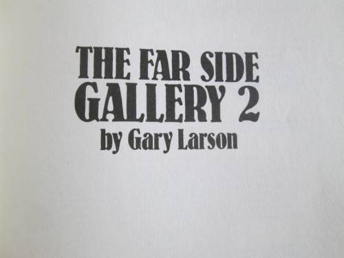 The Far Side Gallery 2 - Gary Larson