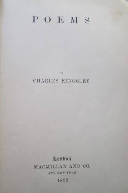 Poems - Charles Kingsley - MacMillan and Company 1892 - Hardcover - 341 pages