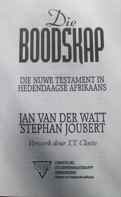 Die Boodskap - Die Nuwe Testament in Hedendaagse Afrikaans