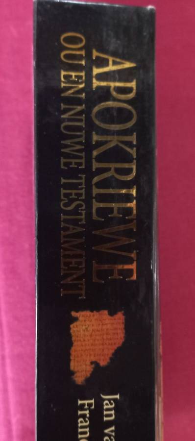 Apokriewe Ou en Nuwe Testament - Verlore Boeke uit die Bybelse Tyd - Hardcover - 791 pages