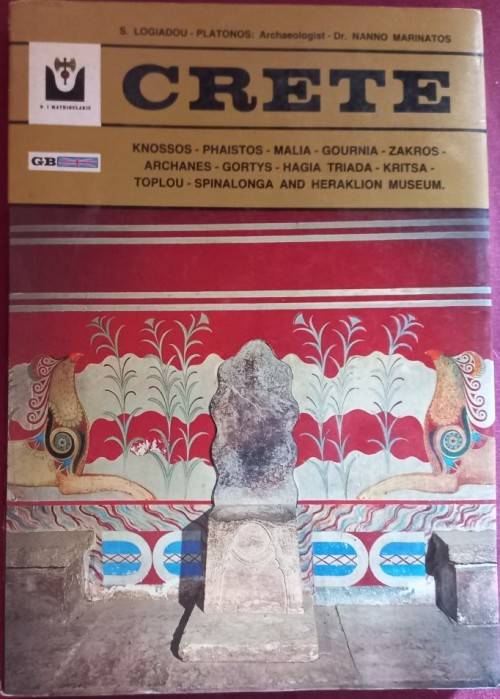 Crete - S. Logiadou - Platonos, Dr. Nanno Marinatos - Softcover - 192 Pages