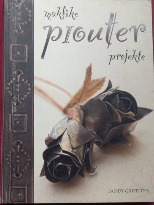 Maklike Piouter Projekte - Sandy Griffiths - Softcover - 128 Pages