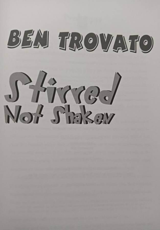 Stirred not Shaken - Ben Trovato - Softcover